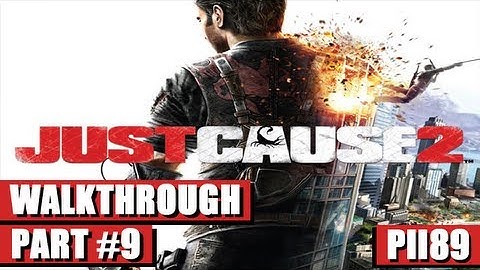 Just Cause 2 Gameplay Walkthrough Part 9 - Ular Boys - Faction Mission: Fry me to the Moon (HD)