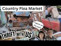 Not at Goodwill Bins - Country Flea Market - Spent all his Cash - Thrift with Us
