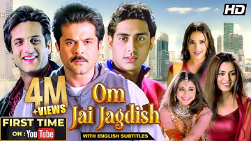 Om Jai Jagadish (2002) - Full Movie |  Anil Kapoor, Fardeen Khan & Abhishek Bachchan