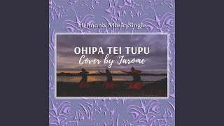 Ohipa Tei Tupu chords