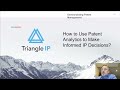 How to use Patent Analytics for making Informed IP Decisions? | Likelihood, Cost, Time