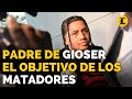 El “amigo” del papá de Gioser lo usaba para obtener información de la investigación.