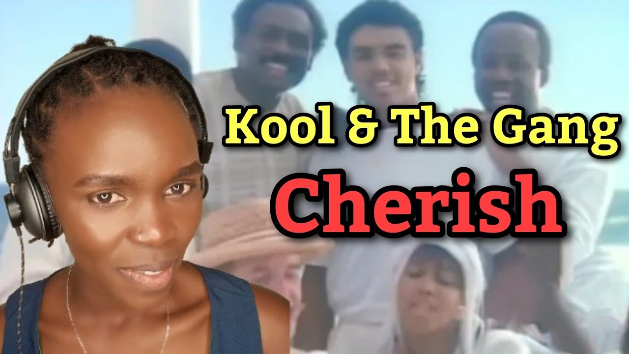 African Girl First Time Hearing Kool & The Gang - Cherish | REACTION