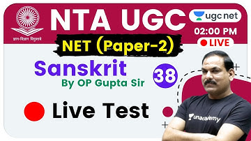 NTA UGC NET 2020 (Paper-2) | Sanskrit by OP Gupta Sir | Live Test