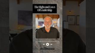 The Highs and Lows of Leadership | Brian Houston Leadership &amp; Other Stuff Podcast