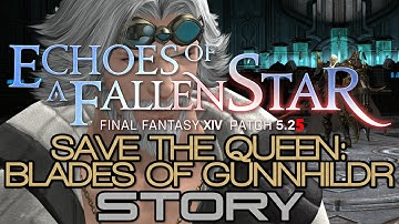 FFXIV: Shadowbringers - Save the Queen: Blades of Gunnhildr - Patch 5.25 Story