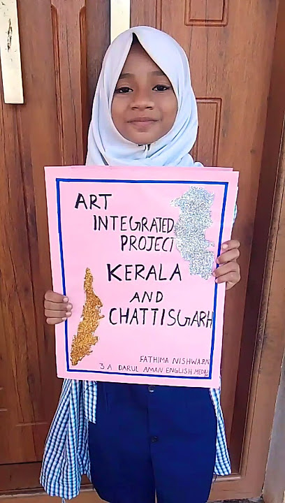 ART INTEGRATED PROJECT KERALA AND CHATTISGARH nishwa noushad darul aman school kalladikkode 📝📚
