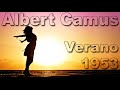 EL GRAN ALBERT CAMUS - Verano 1953 - En la voz de FENETÉ