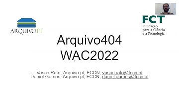 IIPC WAC 2022: SESSION 13 #2: #arquivo.pt ARQUIVO404