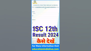 ISC Result 2024 Kaise Check Kare | How To Check ISC Result 2024 | ISC 12th Result 2024