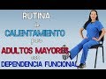 Rutina de CALENTAMIENTO para Adultos Mayores con DEPENDENCIA Funcional | Fisioterapia en Querétaro