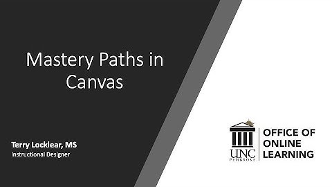 Mastery Paths in Canvas with Terry Locklear