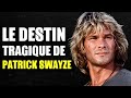 Le destin tragique de patrick swayze