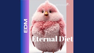 Eternal Diet