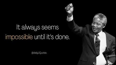 It always seems impossible until it