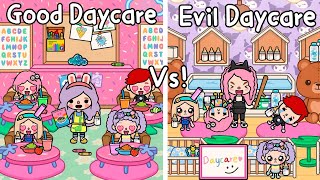 Good Daycare VS Evil Daycare 🍼😈🏫 Sad Story | Toca Life Story 🌎 Toca Boca l Toca Life World