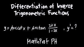 Differentiation of Inverse Trigonometric Functions Part 5 Differential Calculus Feliciano and Uy