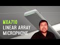 Diseños Elegantes. Integración Versátil. Conoce el nuevo SHURE MXA710