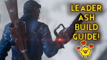True Leader Build Guide (Evil Dead: The Game Leader Ash)