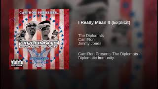 The Diplomats - I Really Mean It Explicit