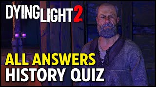 History Quiz - Dying Light 2 Guide - IGN