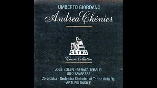 Andrea Chénier - 1953 (Basile, Soler, Savarese, Tebaldi) [Cetra, mono]