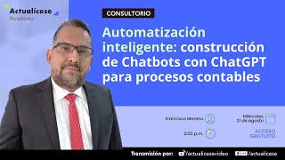 Automatización inteligente: construcción de Chatbots con ChatGPT para procesos contables
