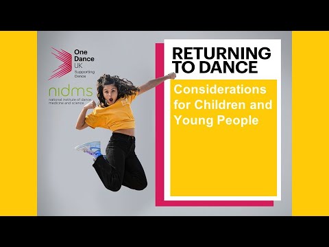 Returning to Dance: Considerations for children and young people returning to dance