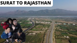 Surat To Rajasthan Road Trip Mountains