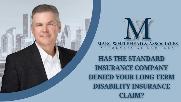 Has The Standard Insurance Company Denied your Long Term Disability Insurance Claim?