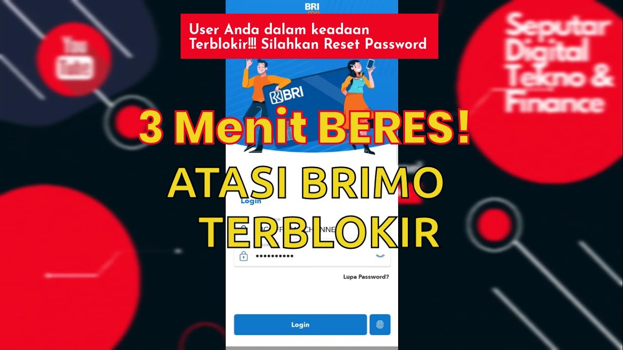 Cara Mengatasi Username BRImo Terblokir 3 (Tiga) Menit Kelar!