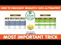 HIGHLIGHT MISMATCH DATA AUTOMATED || MOST IMPORTANT TRICK || #excel #mismatch #excelkaarigar