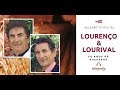 LOURENÇO & LOURIVAL - 50 ANOS DE SUCESSOS (Album Completo)