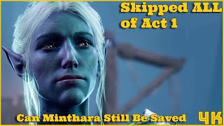 I Skipped ALL of Act 1… Can Minthara Still Be Saved at Moonrise Towers? | Baldur’s Gate 3