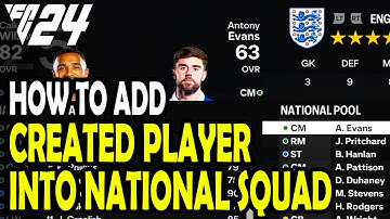How to Add Created Player to National Team in FC 24
