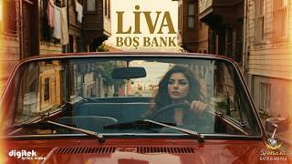 Liva - Boş Bank Kalabalıkta Kaybolmuş Bir Aşk 