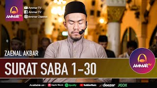 SURAT SABA 1-30 || ZAENAL AKBAR || IMAM SHOLAT TARAWIH