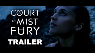 A Court of Mist and Fury Trailer