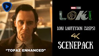 4K Topaz Enhanced 1:1 Loki Scenepack [S2E5]