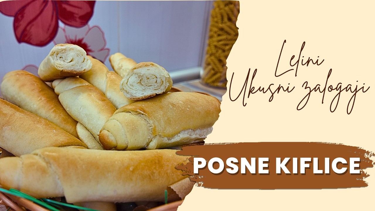 Posne kifle mekane kao duša 🥐 Najjednostavniji recept od osnovnih sastojaka | Lelini ukusni zalogaji
