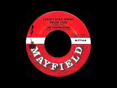 The Fascinations  -  I Can't Stay Away From You
