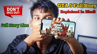 GTA V Full Story Explained In Hindi | Gta 5 full story in hindi language