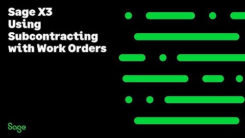 Sage X3 Support North America  - Using Subcontracting with Work Orders