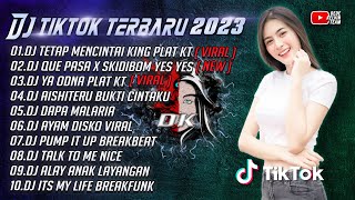 DJ TETAP MENCINTAI KING PLAT KT || DJ QUE PASA X SKIDIBOOM YES YES  VIRAL TIKTOK TERBARU 203