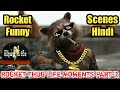 Rocket Thug Life Moments Hindi | Rocket Funny Clip | Guardians Of The Galaxy Funny Scenes | Yttrends