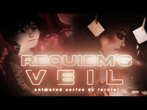 Requiems Veil Intro | Animated MSP Series (13+)