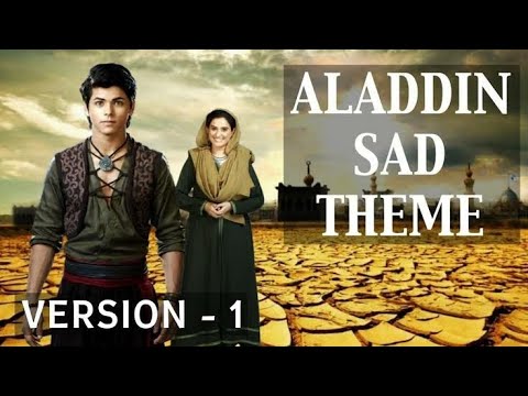 Aladdin Sad Theme Song  Version 1  Aladdin Naam Toh Suna Hoga  Monday To Friday  Sony Sab