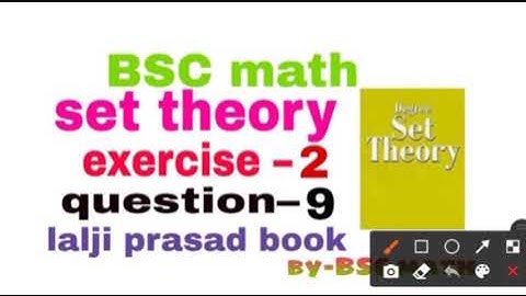 set theory exercise 2 question 9 fromm lalji prasad book full solution#bscmath_challange #bscmath