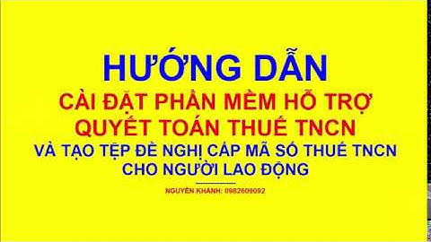 Hướng dẫn cài đặt tncn v3.3.1