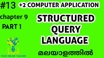 STUCTURED QUERY LANGUAGE//PLUS TWO COMPUTER APPLICATION (2019)